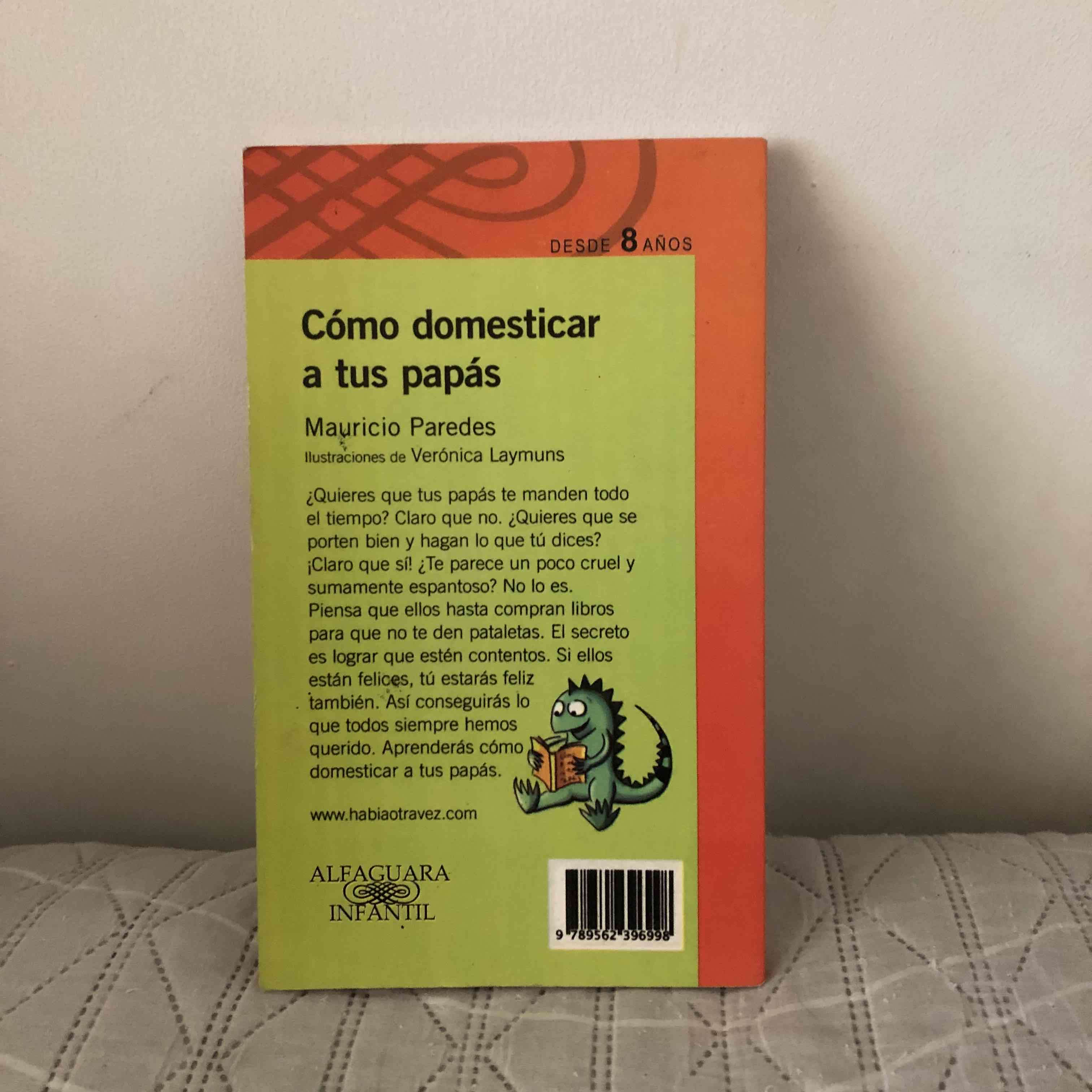 Libro Cómo domesticar a tus papás - miniatura 2