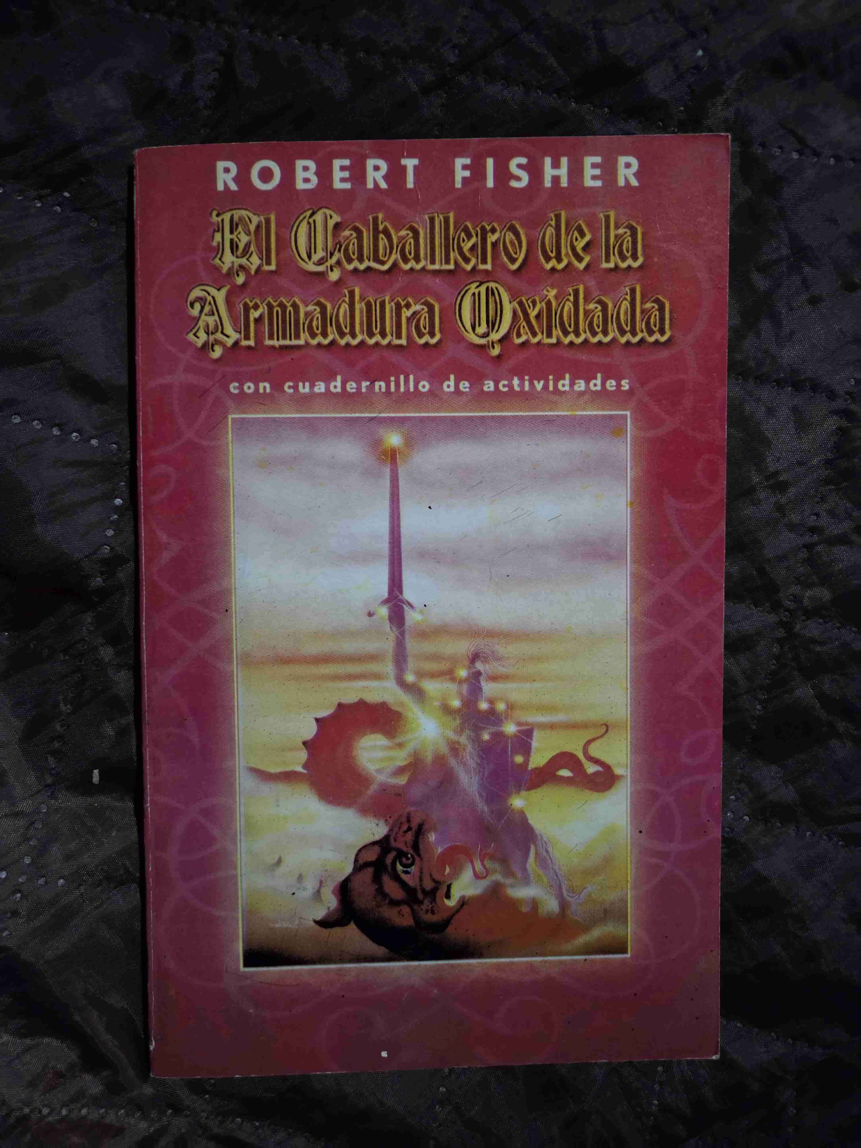 Libro 'El Caballero de la Armadura Oxidada' - miniatura 1