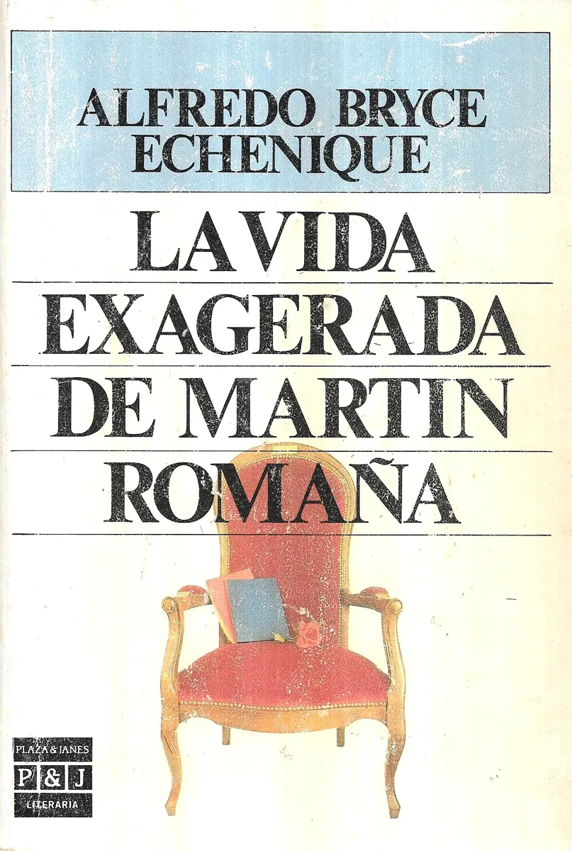 La Vida Exagerada De Martín Romaña / Alfredo Bryce - miniatura 1