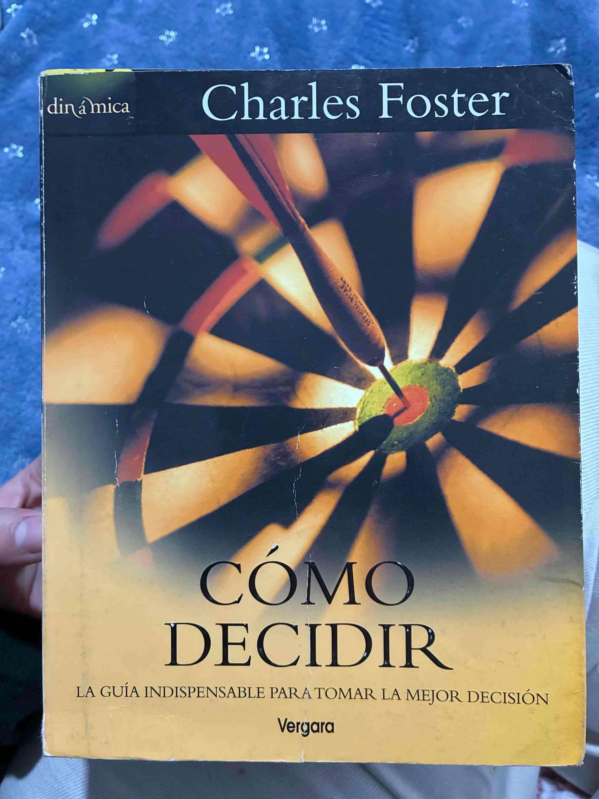 Libro Cómo Decidir de Charles Foster - miniatura 1