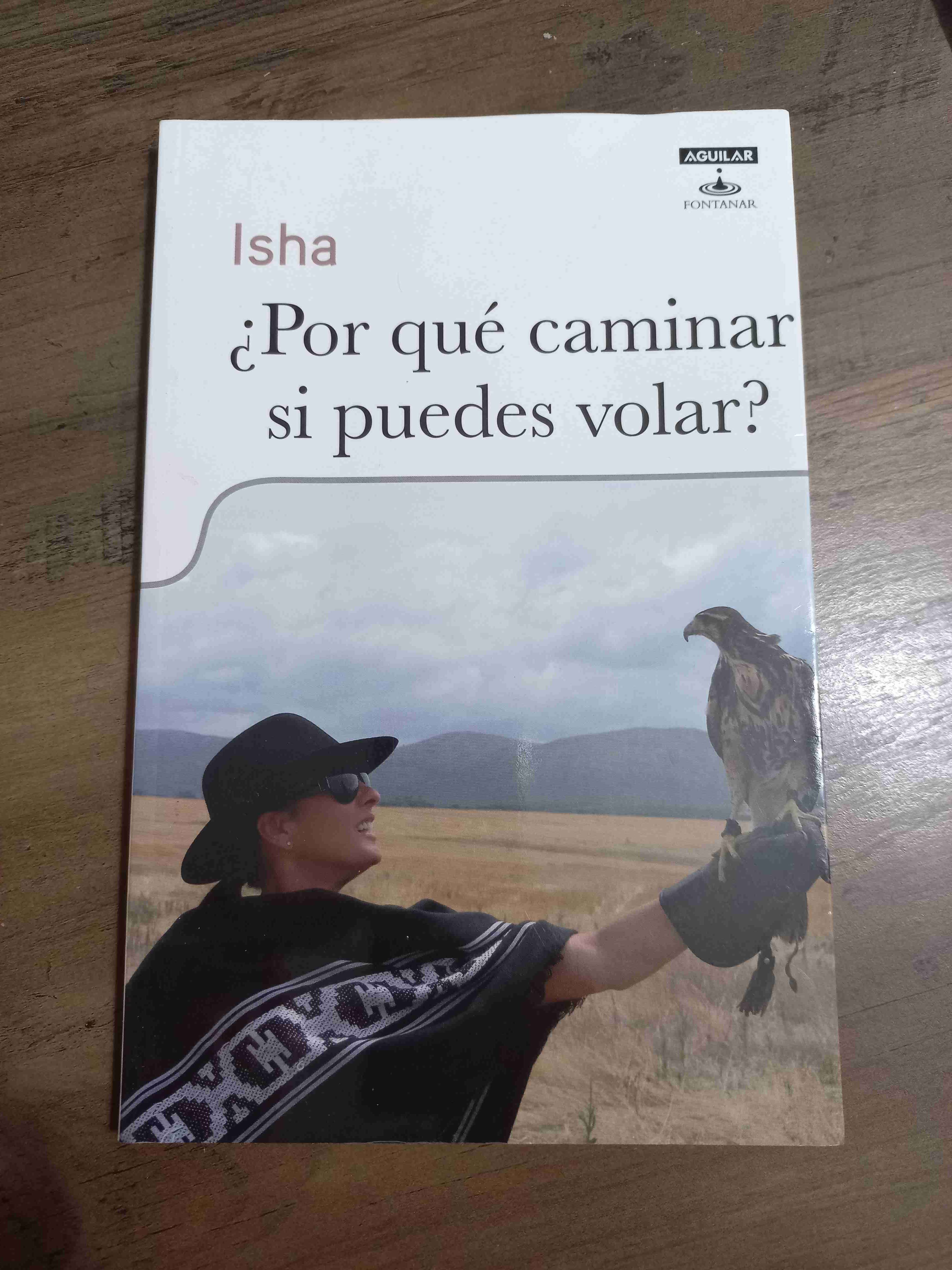 Libro '¿Por qué caminar si puedes volar?'