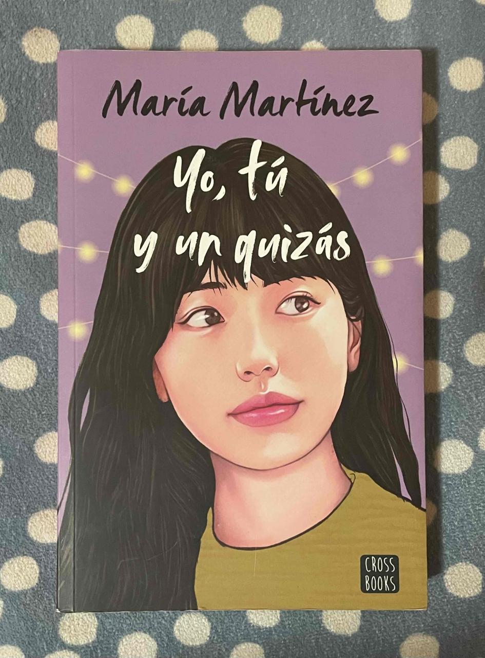 Libro 'Yo, tú y un quizás'