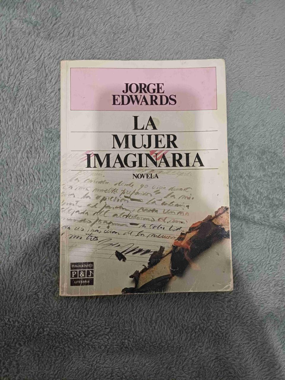 'La mujer imaginaria' de Jorge Edwards