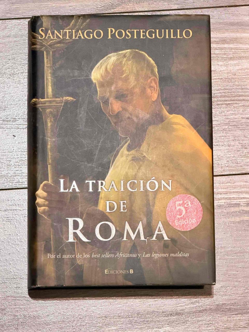 La Traición de Roma” — Santiago Posteguillo | Tapa - miniatura 1