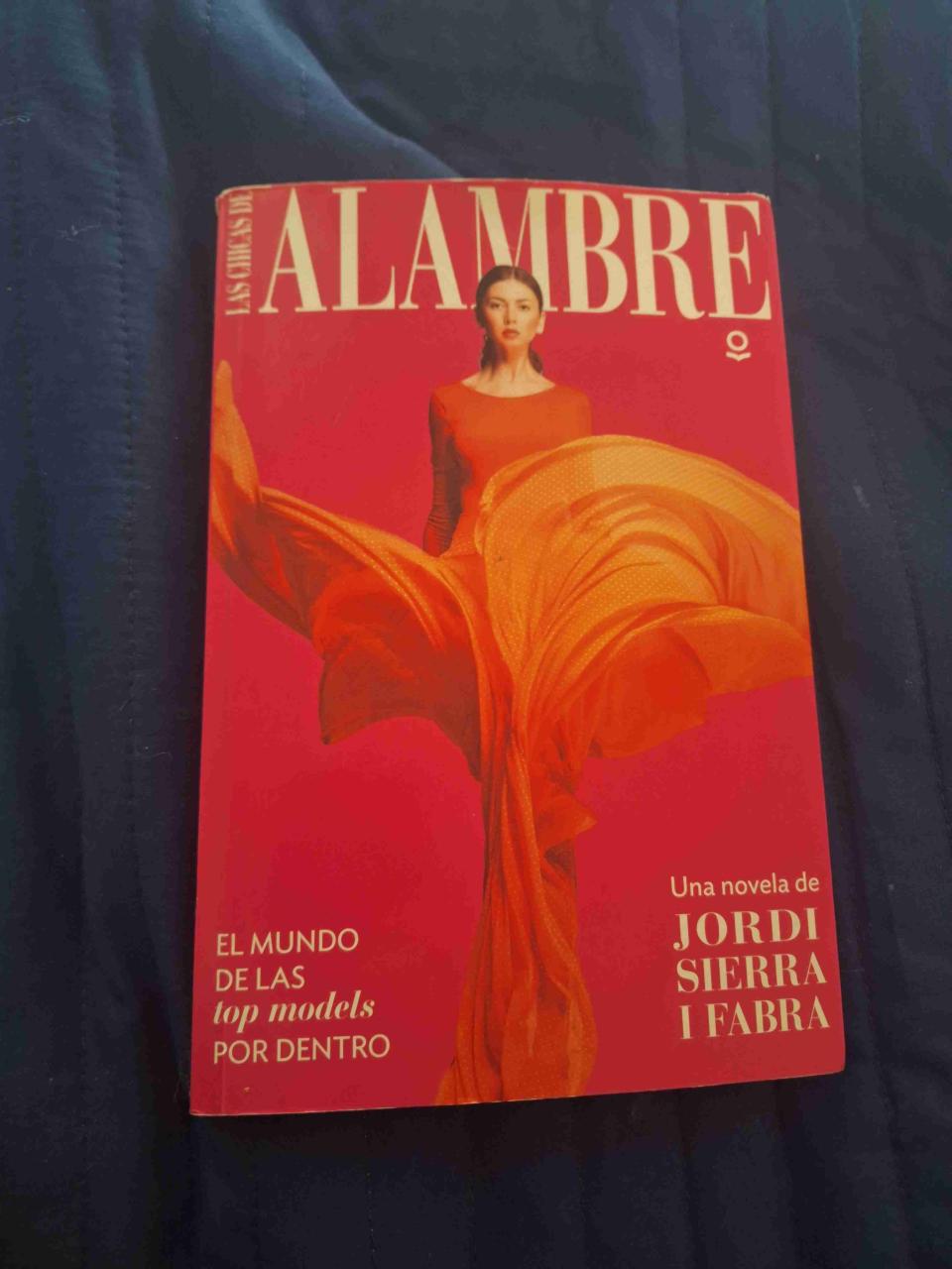 Novela ' Las chicas de alambre' de Jordi S y F - miniatura 1