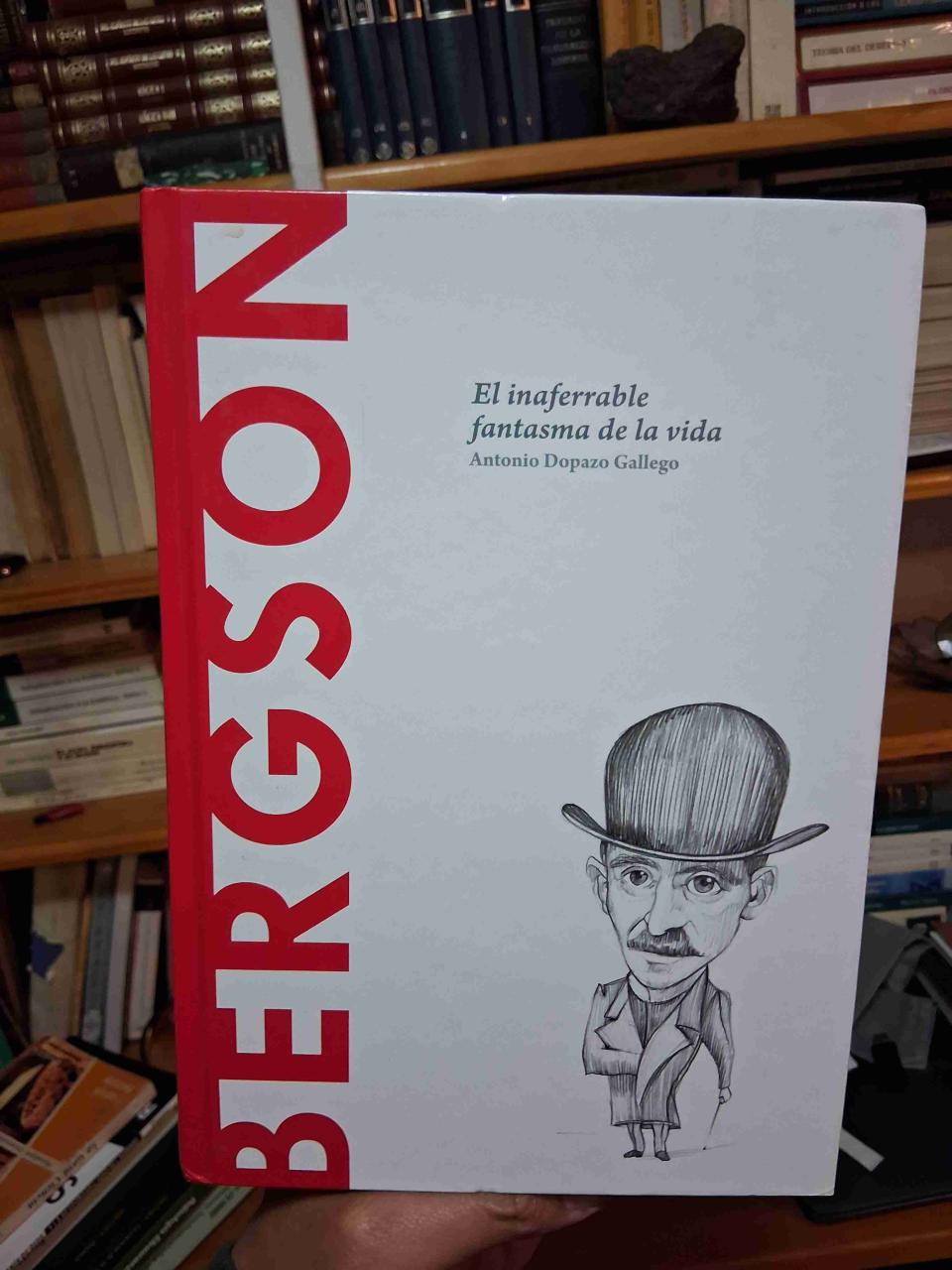Libro: Bergson, El inaferrable fantasma de la vida