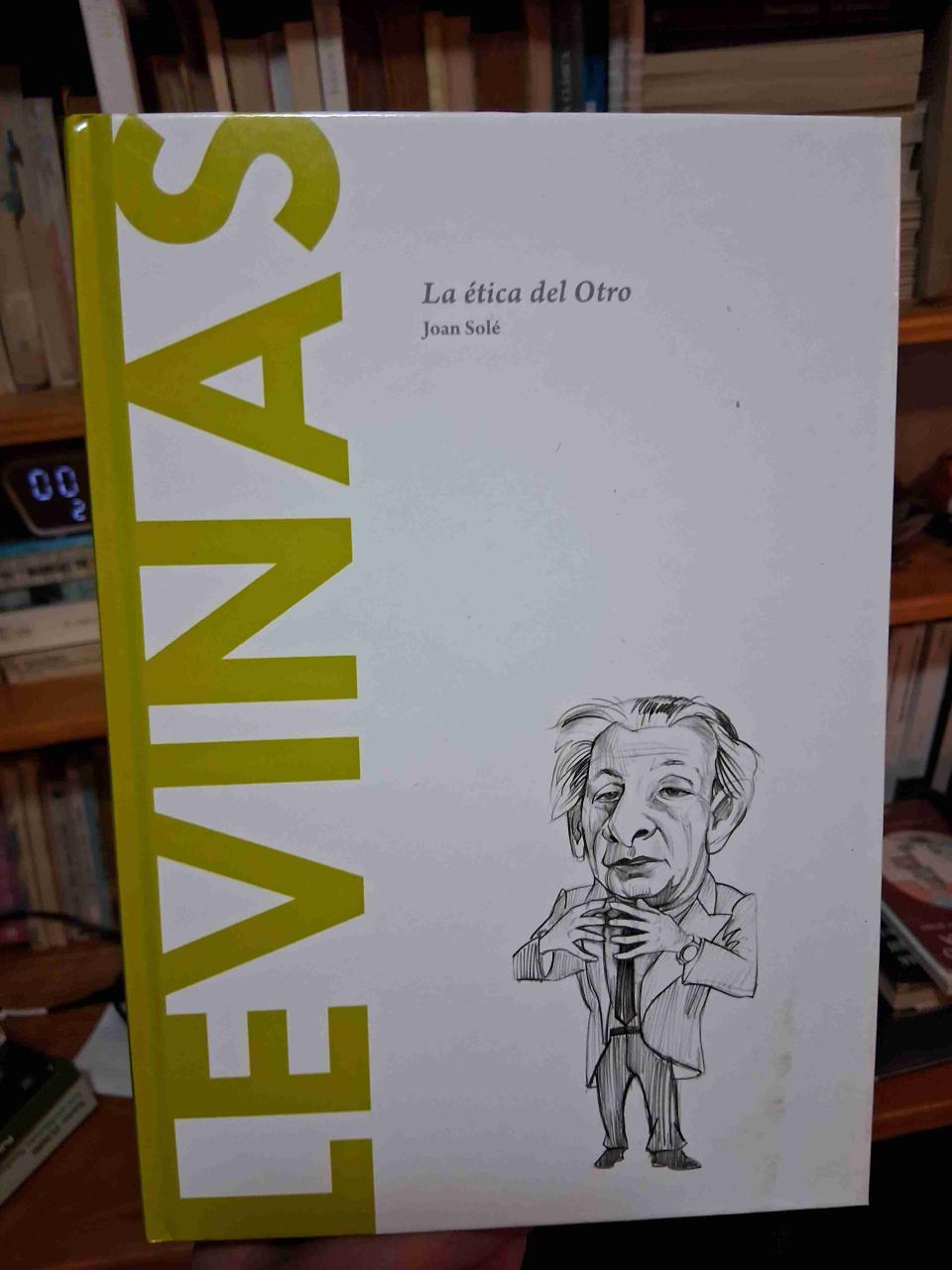 Libro: Levinas, La ética del Otro