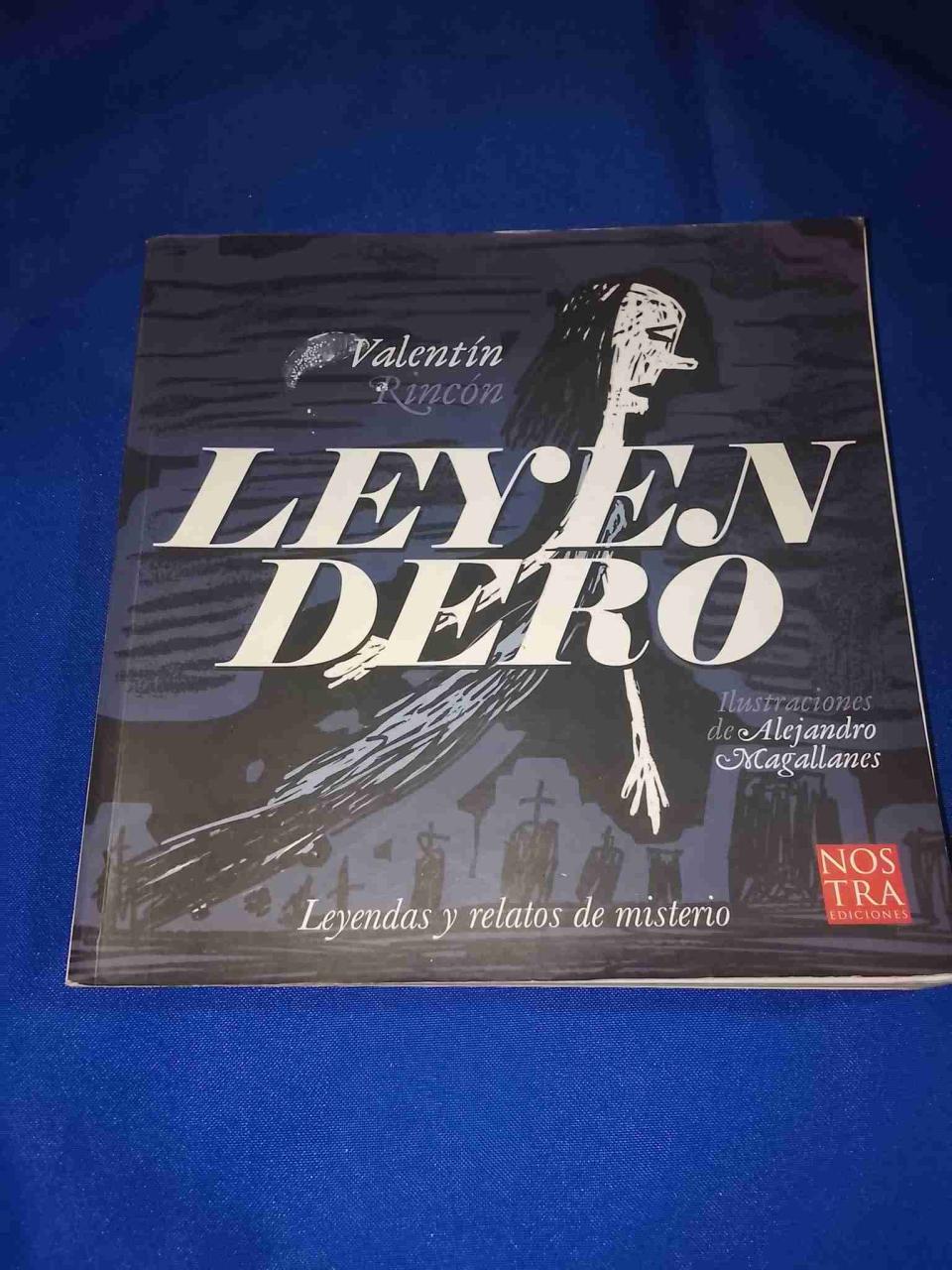 Libro Leyendero de Valentín Rincón