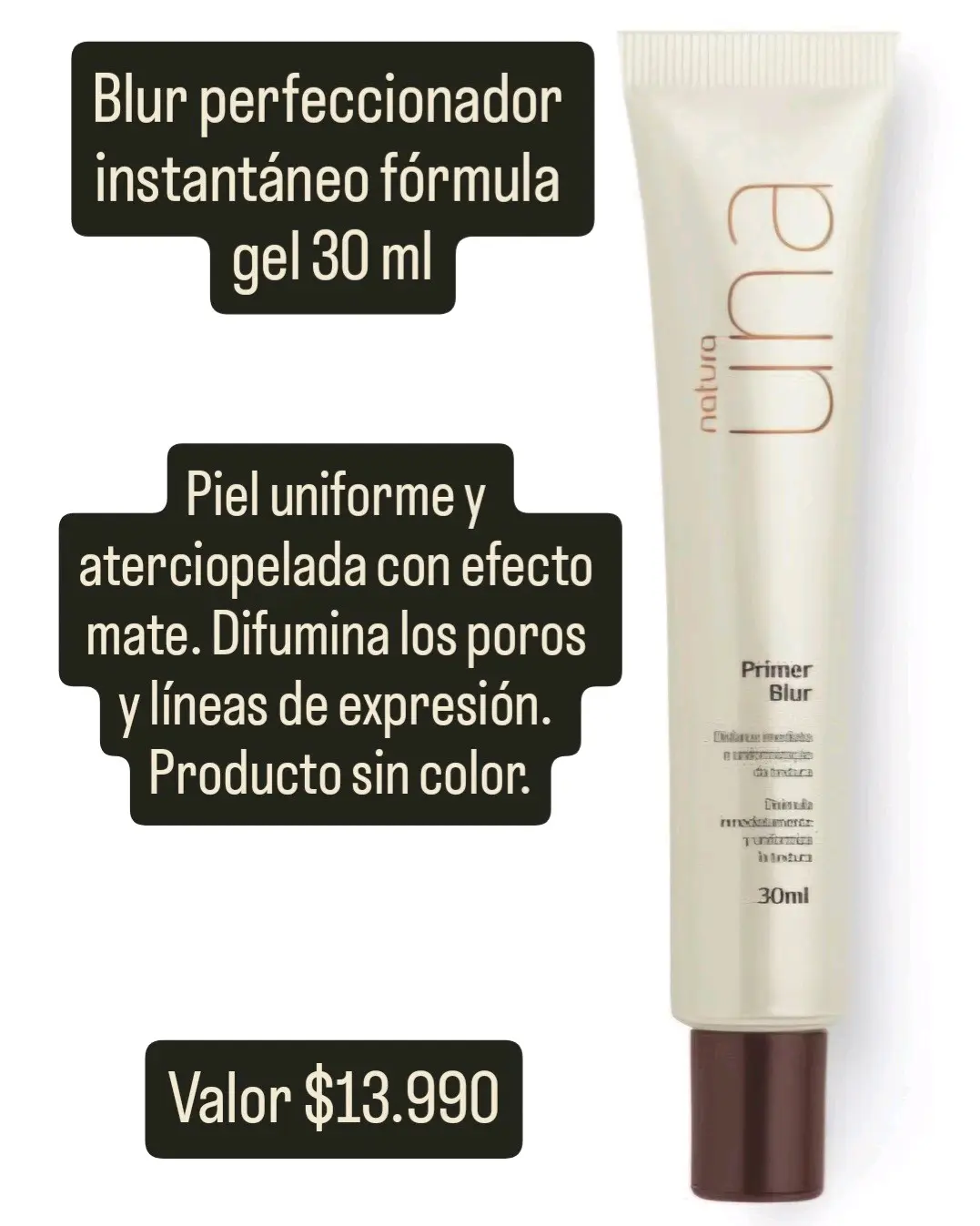Blur perfeccionador Natura Una 30ml