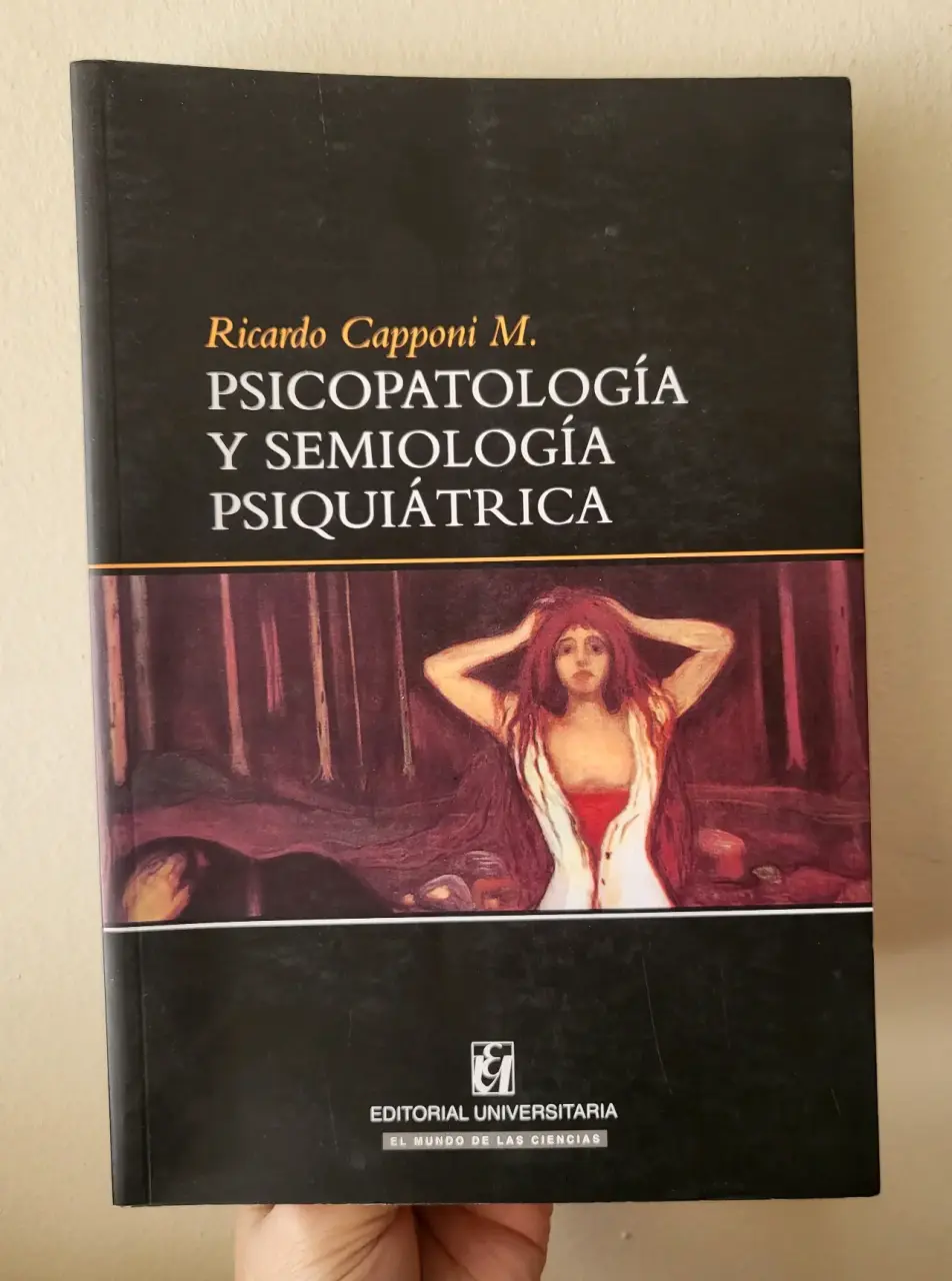 Psicopatología y Semiología Psiquiátrica