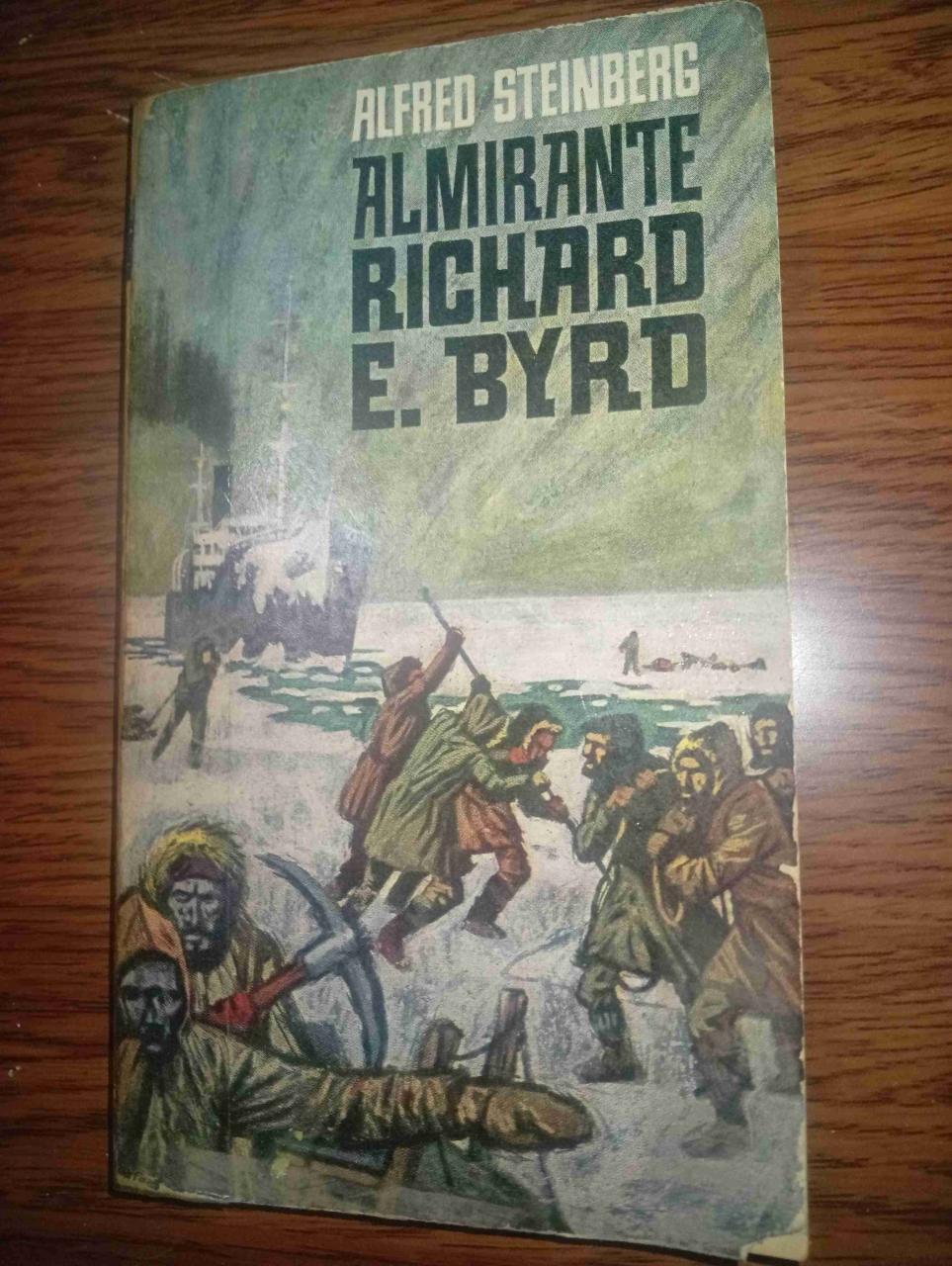 Libro Almirante Richard E. Byrd - miniatura 1