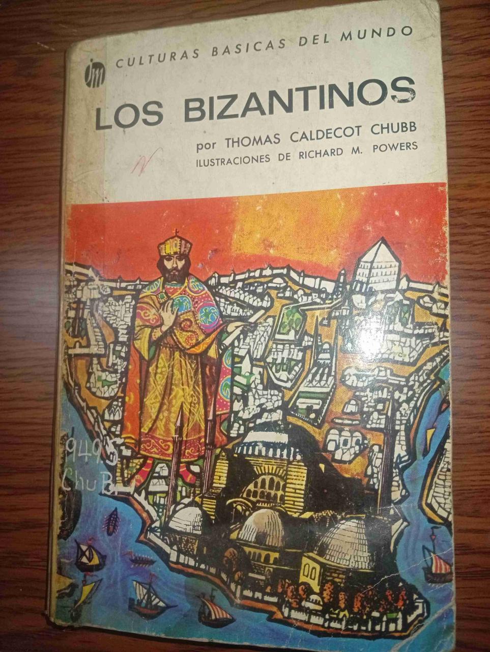 Libro 'Los Bizantinos' ilustrado - miniatura 1