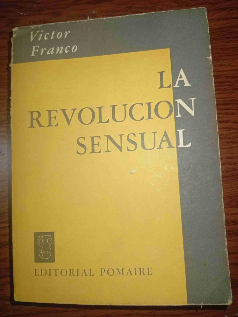 Libro 'La Revolución Sensual' de Victor Franco - miniatura 1