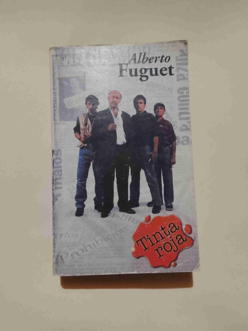 Libro 'Tinta Roja' de Alberto Fuguet