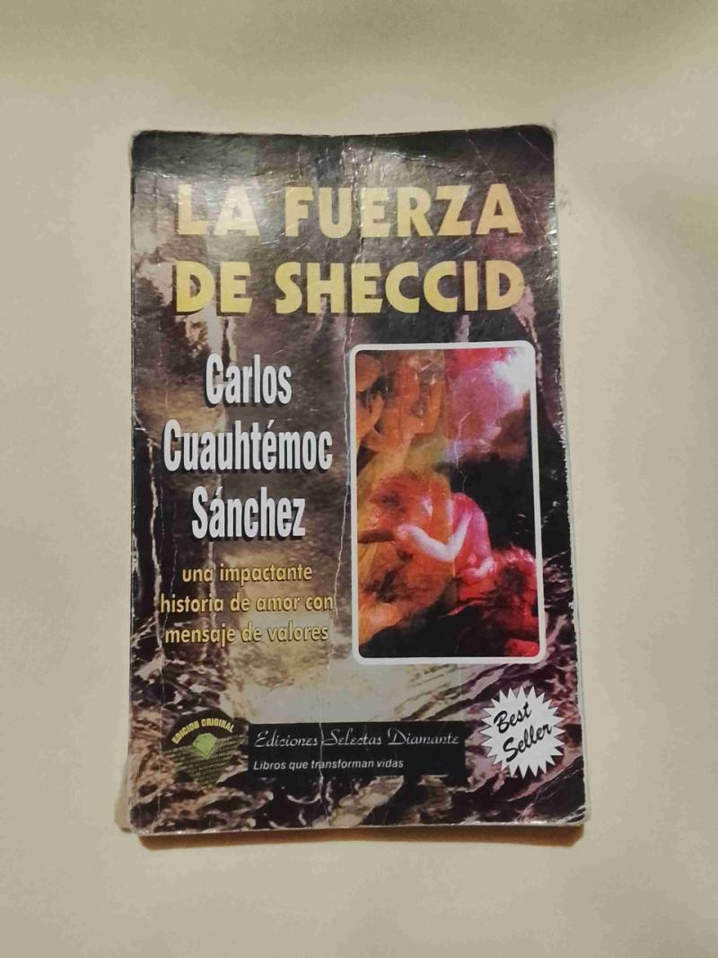 Libro La Fuerza de Sheccid