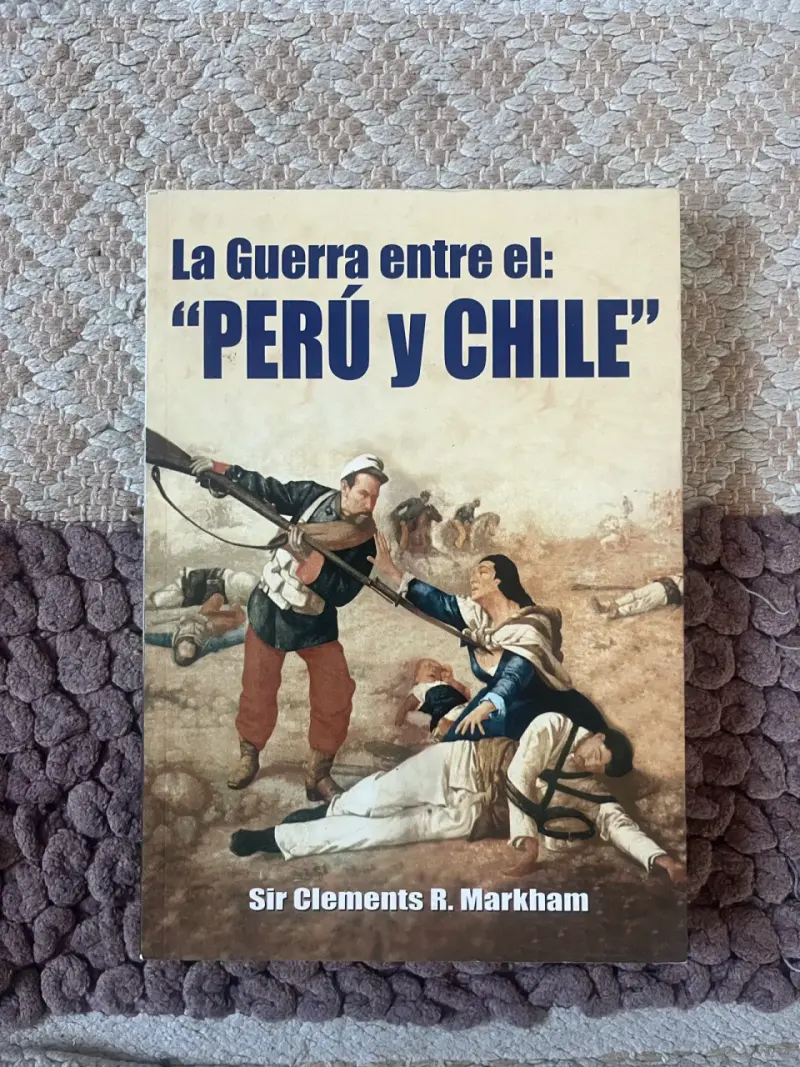 Libro La Guerra entre Perú y Chile