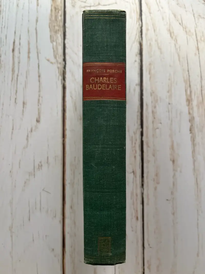 Charles Baudelaire / François Porché - 2