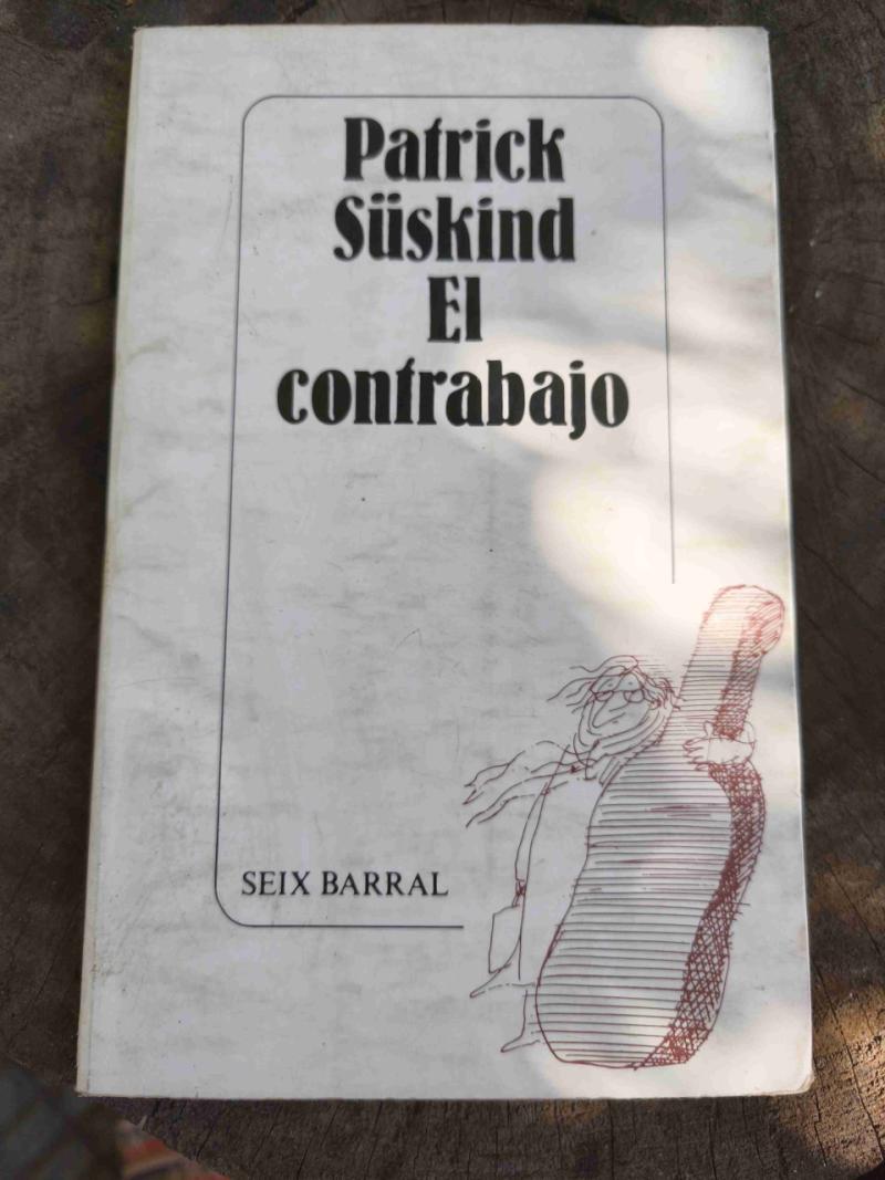 'El contrabajo' de Patrick Suskind