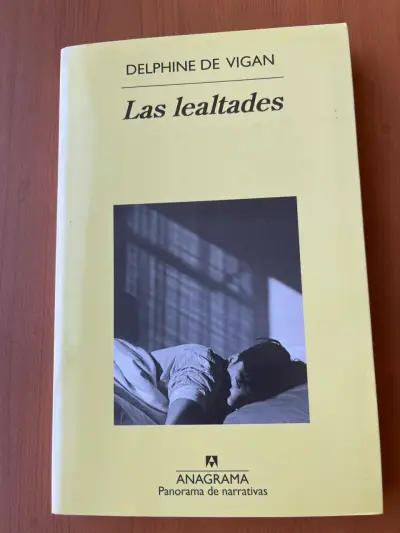 Libro 'Las lealtades' de Delphine de Vigan - miniatura 1