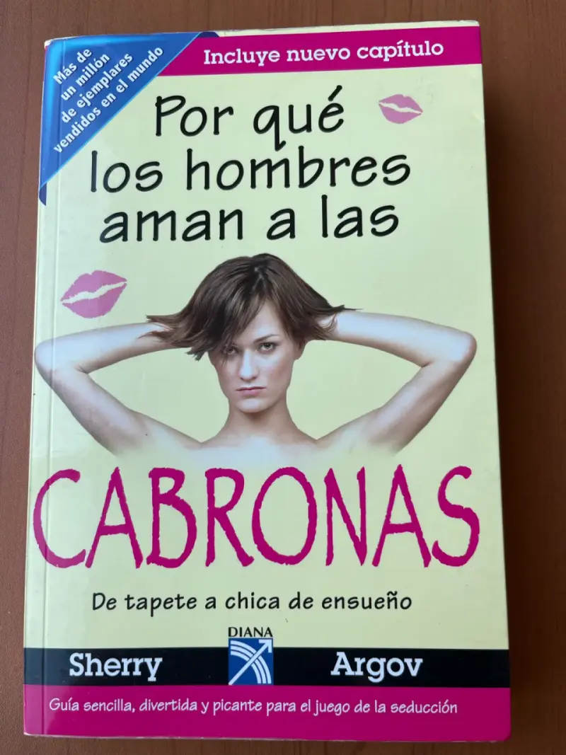 Libro Por qué los hombres aman a las cabronas