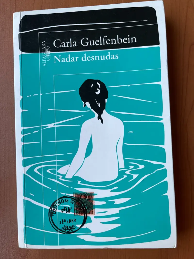 Libro 'Nadar desnudas' de Carla Guelfenbein - 1