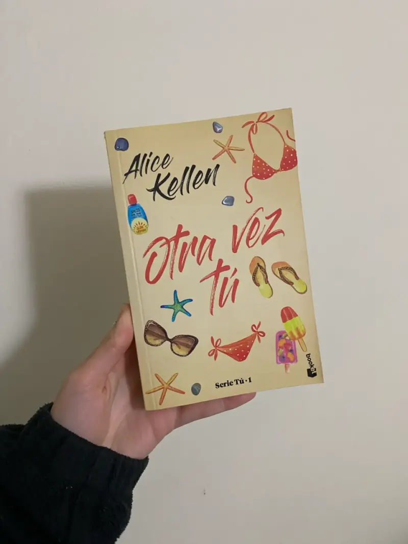 Libro 'Otra vez tú' de Alice Kellen - 1