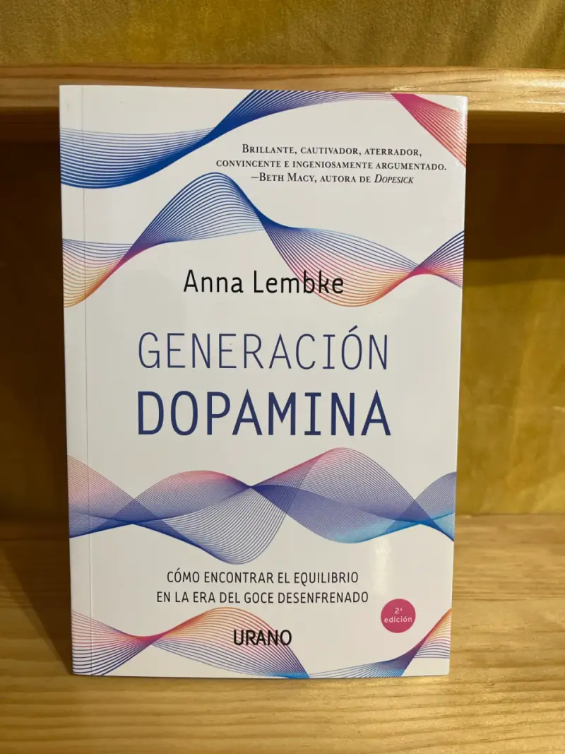 Libro 'Generación Dopamina' Anna Lembke - 1