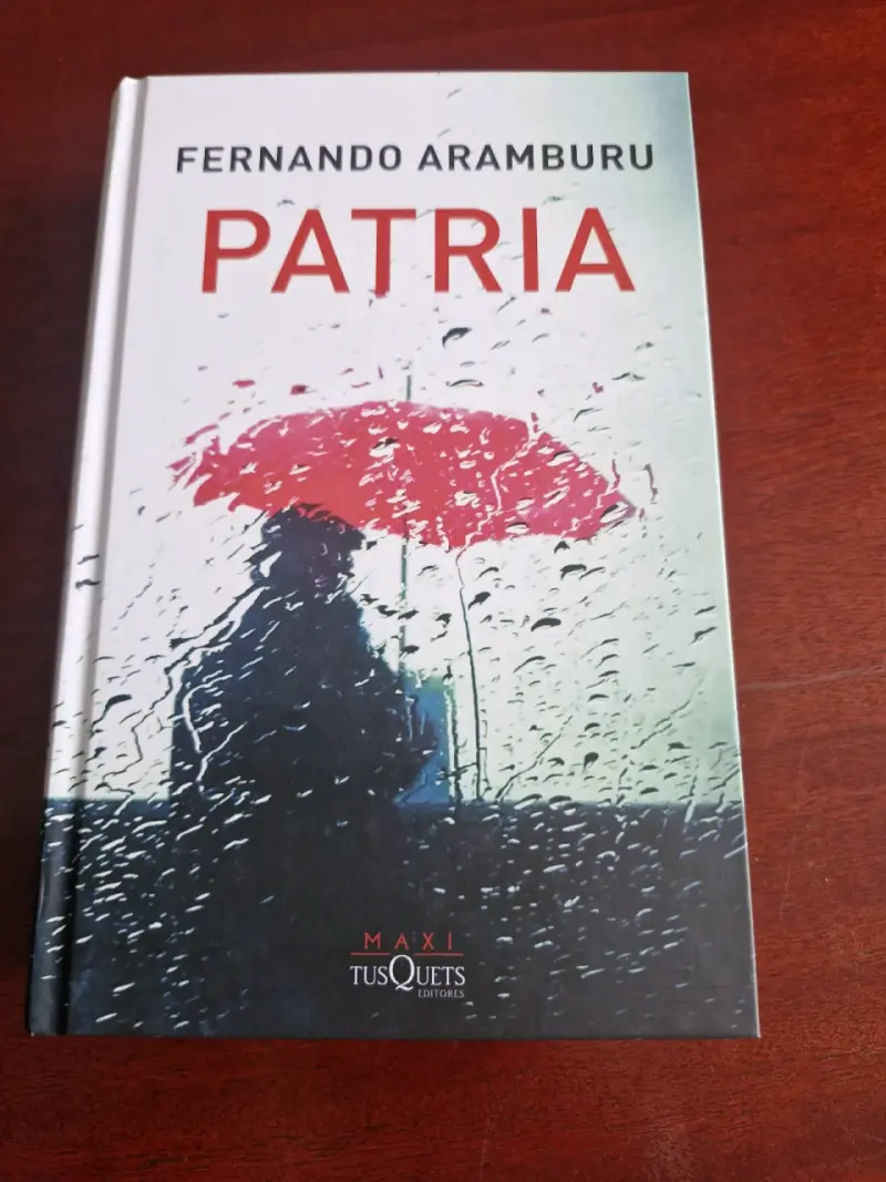 Libro 'Patria' de Fernando Aramburu - 1