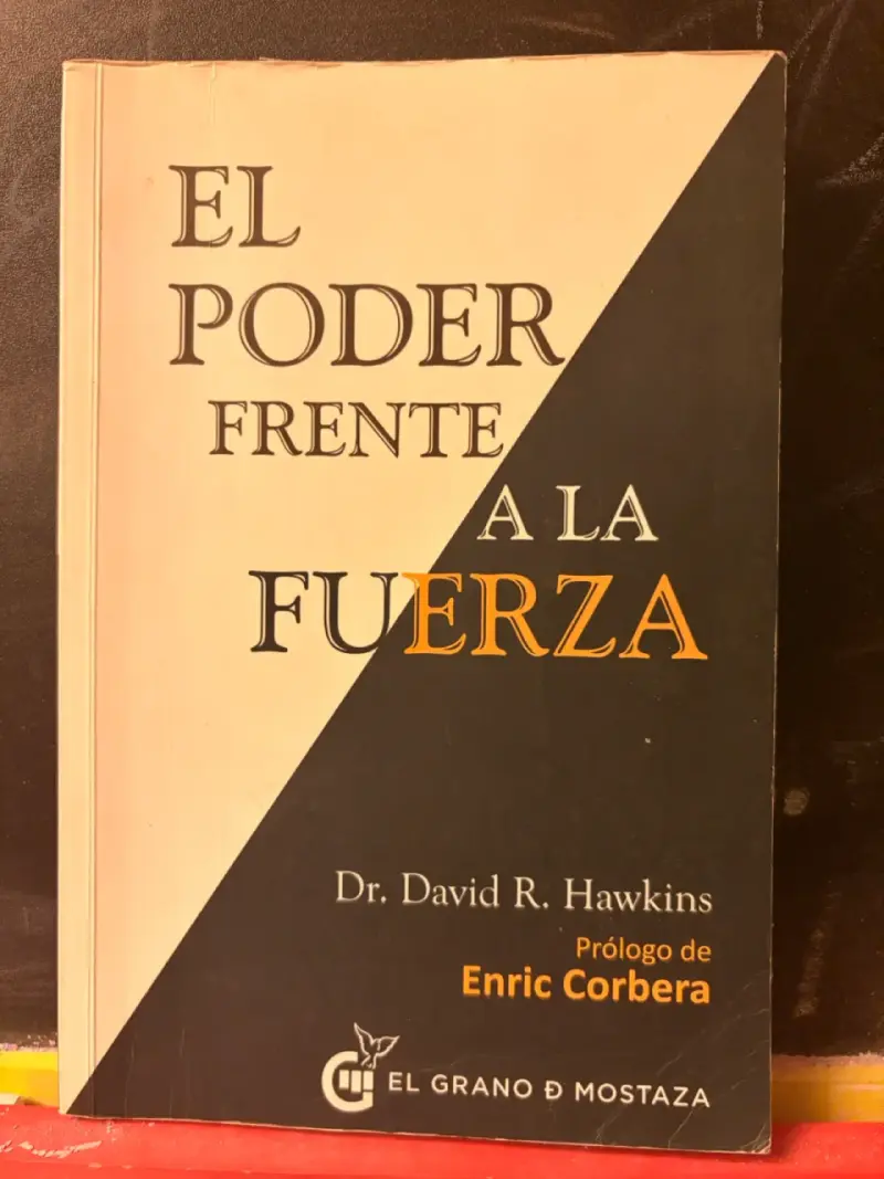 El Poder frente a la Fuerza