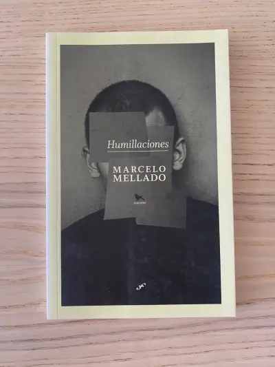 Libro Humillaciones de Marcelo Mellado - miniatura 1