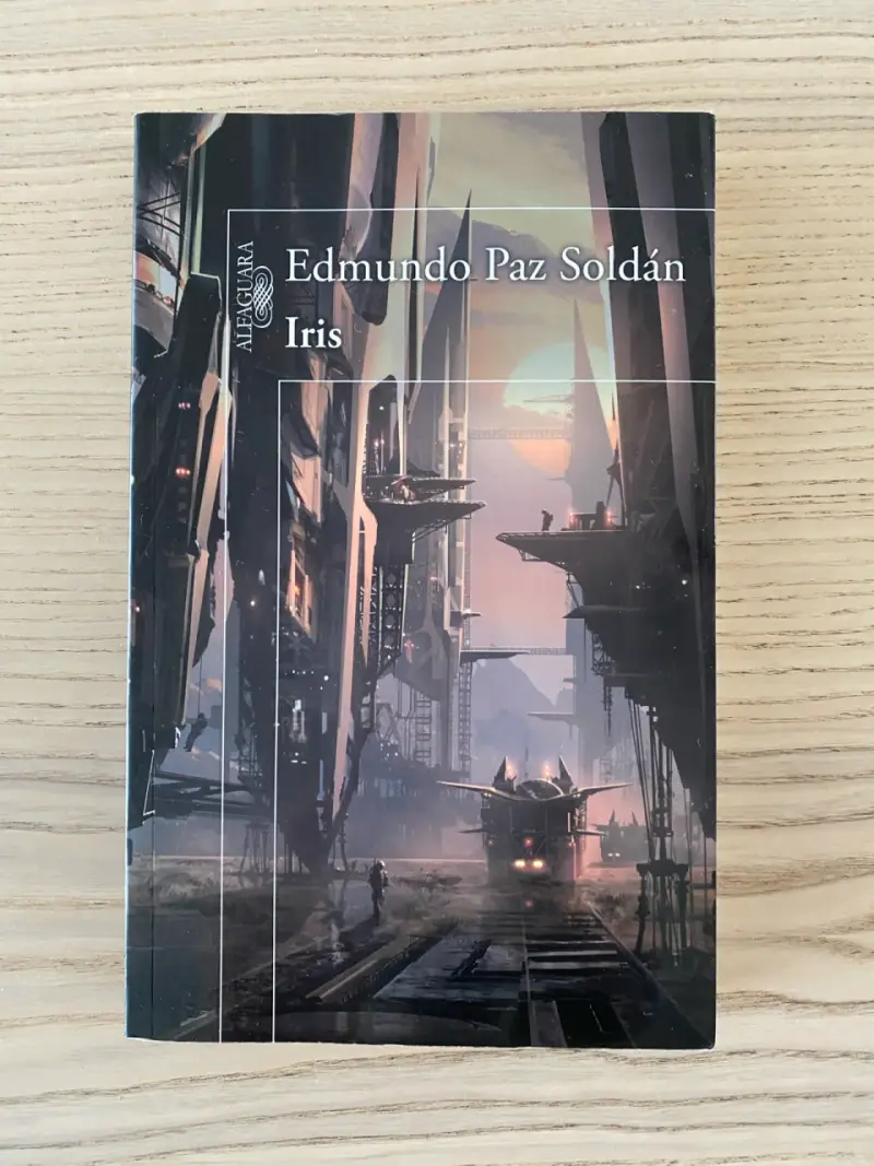Libro Iris de Edmundo Paz Soldán - 1