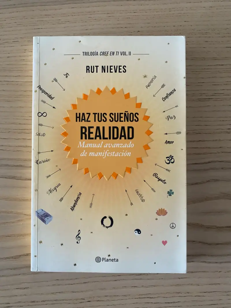 Libro Haz tus sueños realidad de Rut Nieves - 1