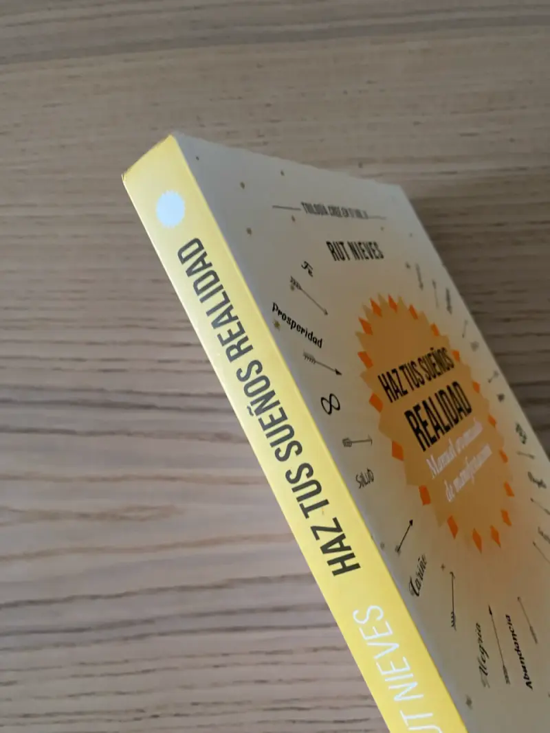 Libro Haz tus sueños realidad de Rut Nieves - 3
