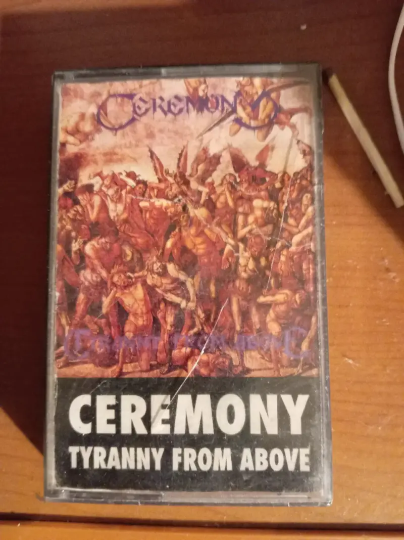 Cassette Ceremony Tyranny From Above - 1