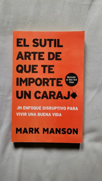 El Sutil Arte de Que Te Importe un Carajo - miniatura 1