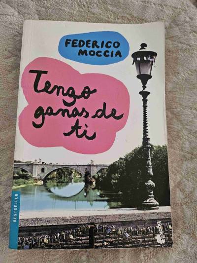 Libro 'Tengo ganas de ti'. Federico Moccia - miniatura 1