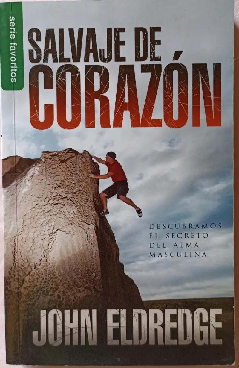 Salvaje de Corazón-John Eldredge - 1