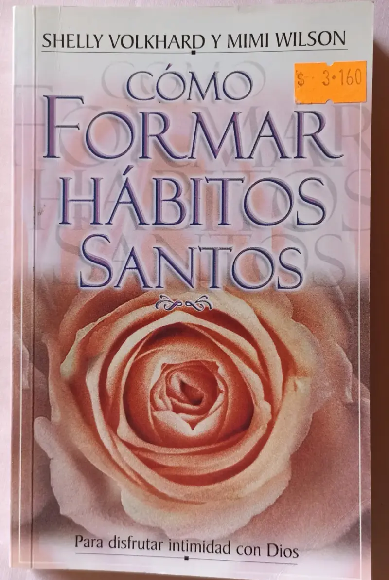 Cómo Formar Hábitos Santos-Volkhard y Wilson - 1