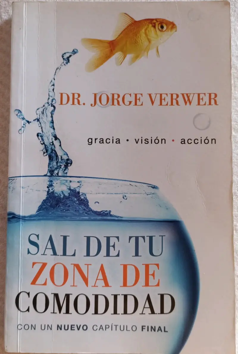 Sal de tu Zona de Comodidad-Jorge Verwer - 1