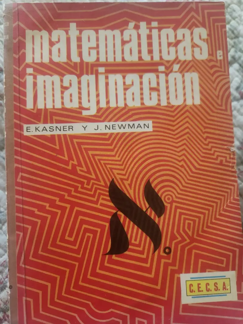 Libro 'Matemáticas e imaginación' KASNER Y NEWMAN