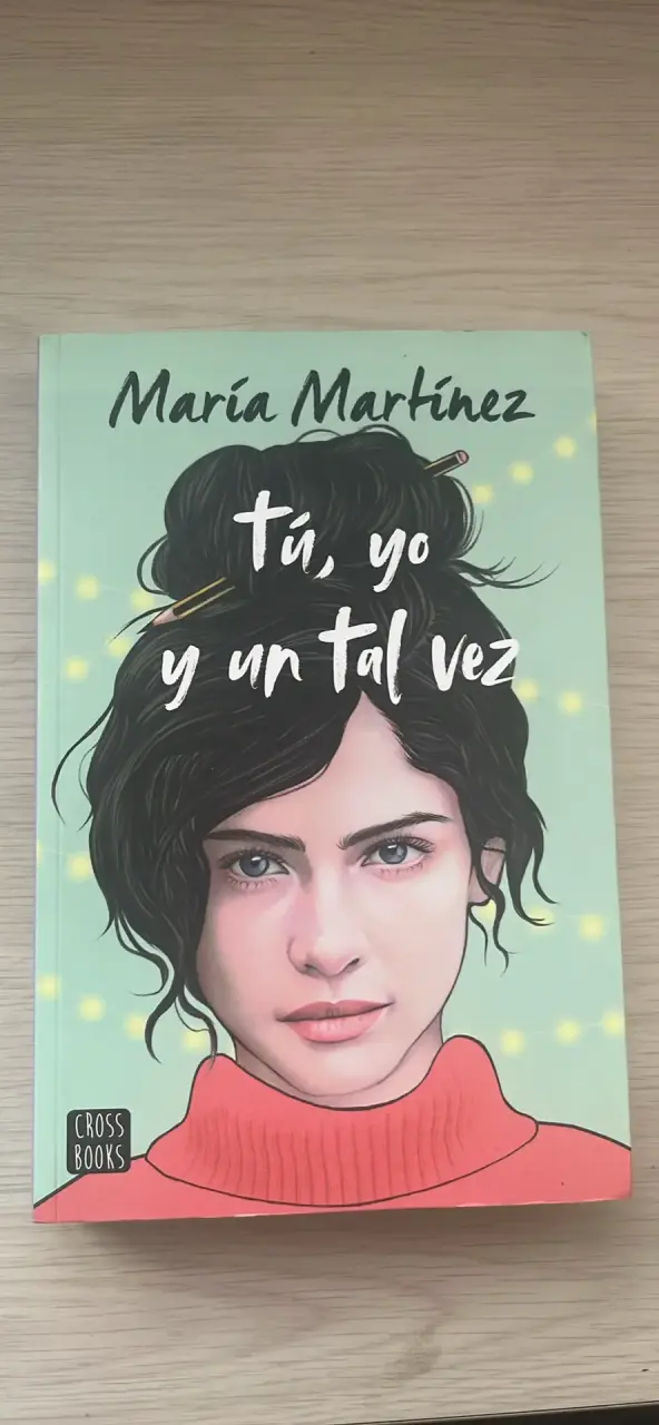 Libro 'Tú, yo y un tal vez' - 1
