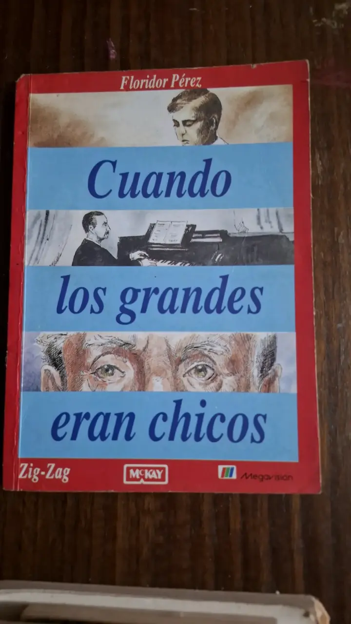 Cuando los grandes eran chicos