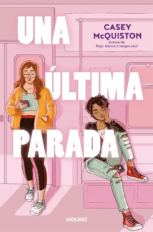 Una Última Parada - Casey McQuiston