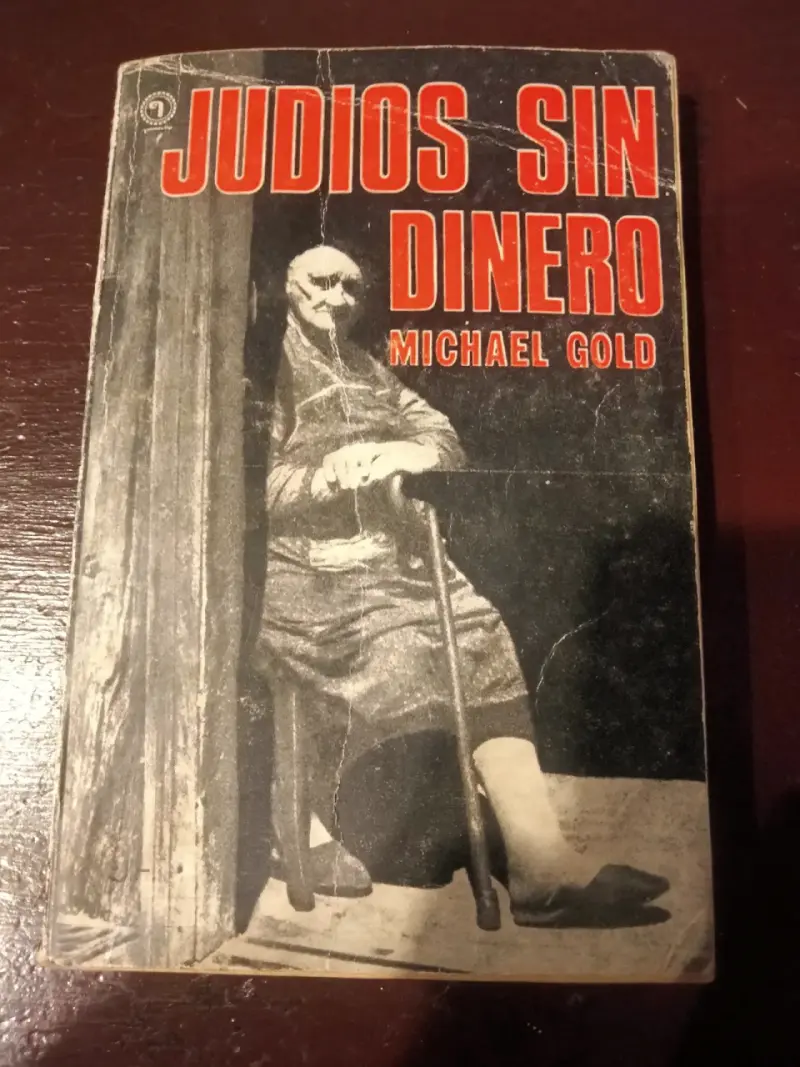 Libro 'Judíos Sin Dinero' de Michael Gold