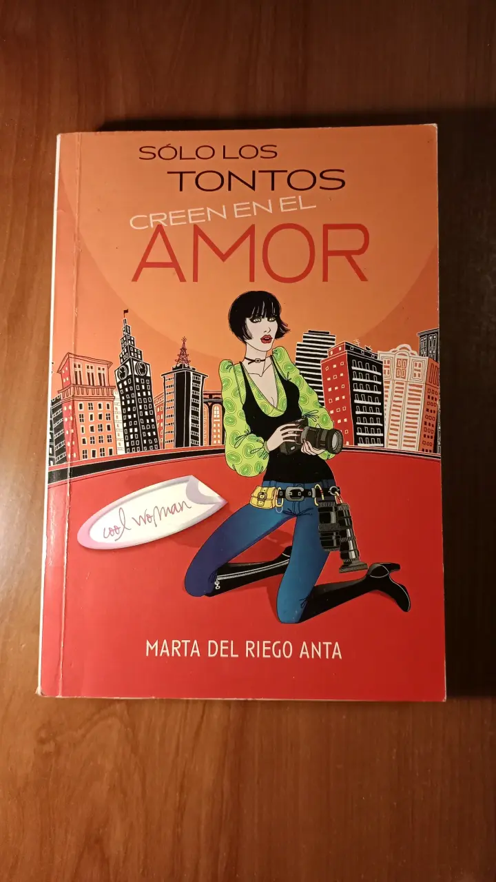 Libro 'Sólo los tontos creen en el amor' - 1