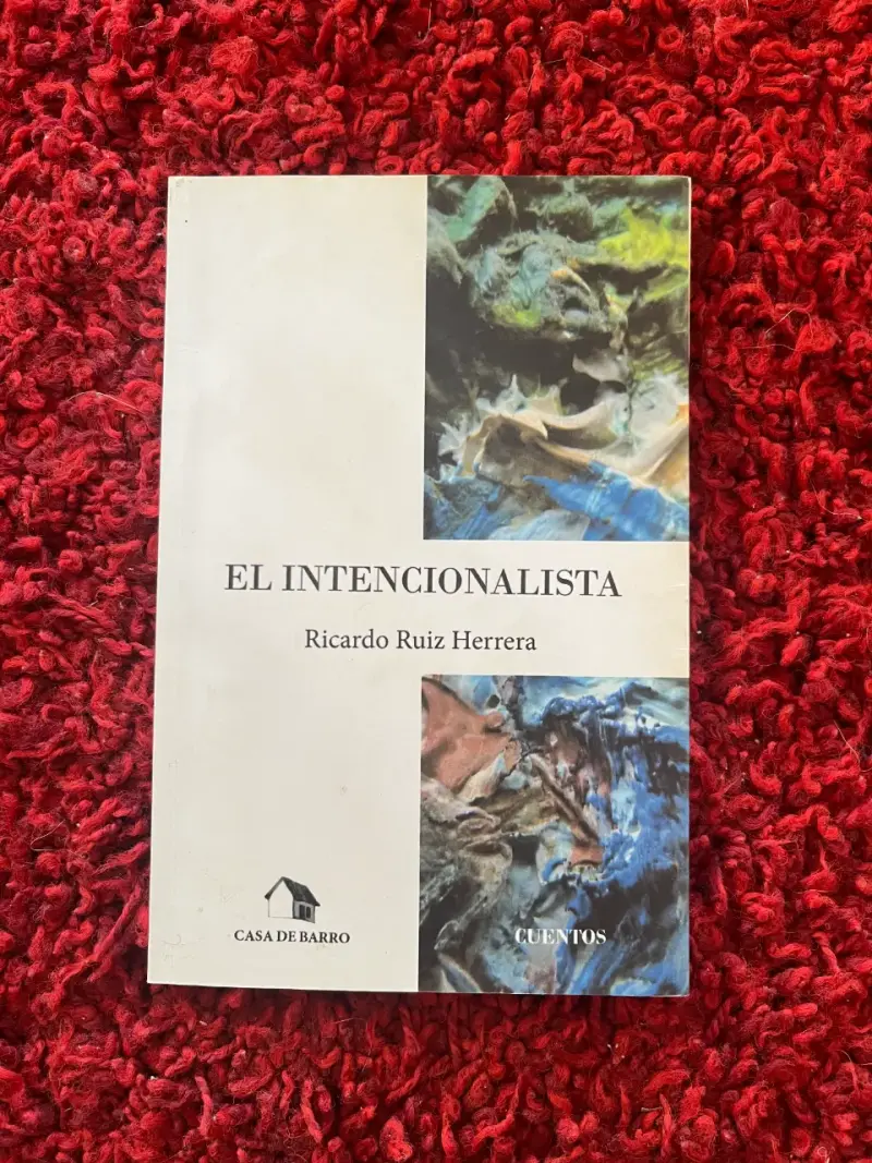 Libro 'El Intencionalista' cuentos - 1