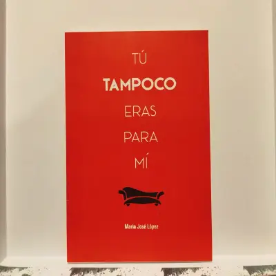 Libro Tú Tampoco Eras Para Mí - miniatura 1