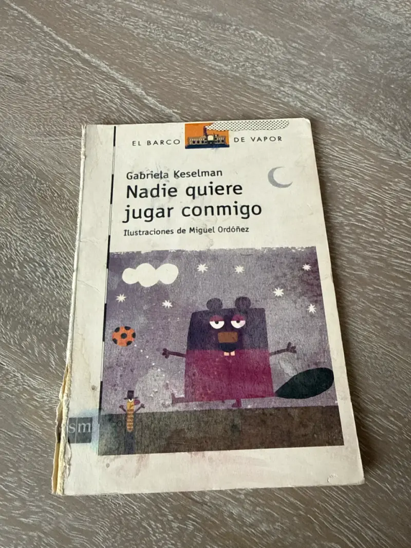 Libro Nadie quiere jugar conmigo