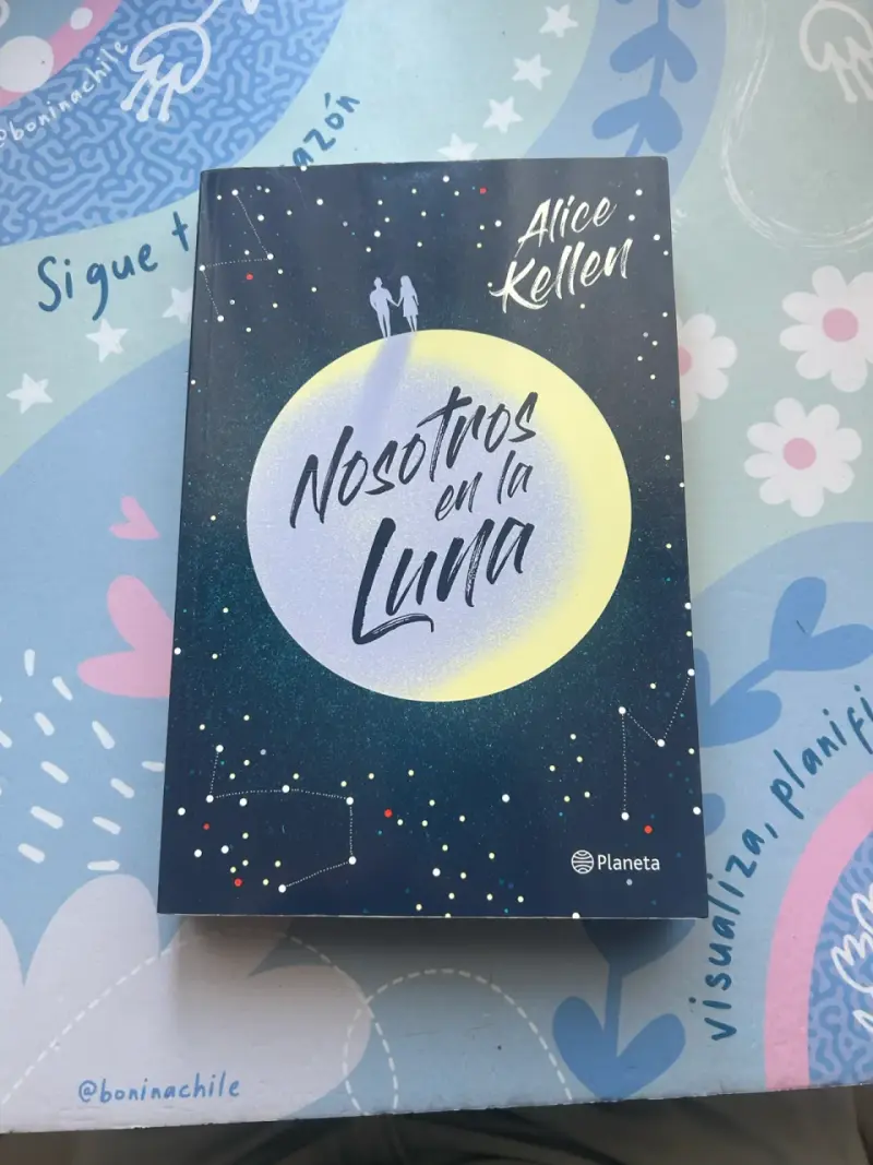 Libro 'Nosotros en la Luna' de Alice Kellen