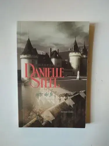 Libro 'Acto de Fe' por Danielle Steel